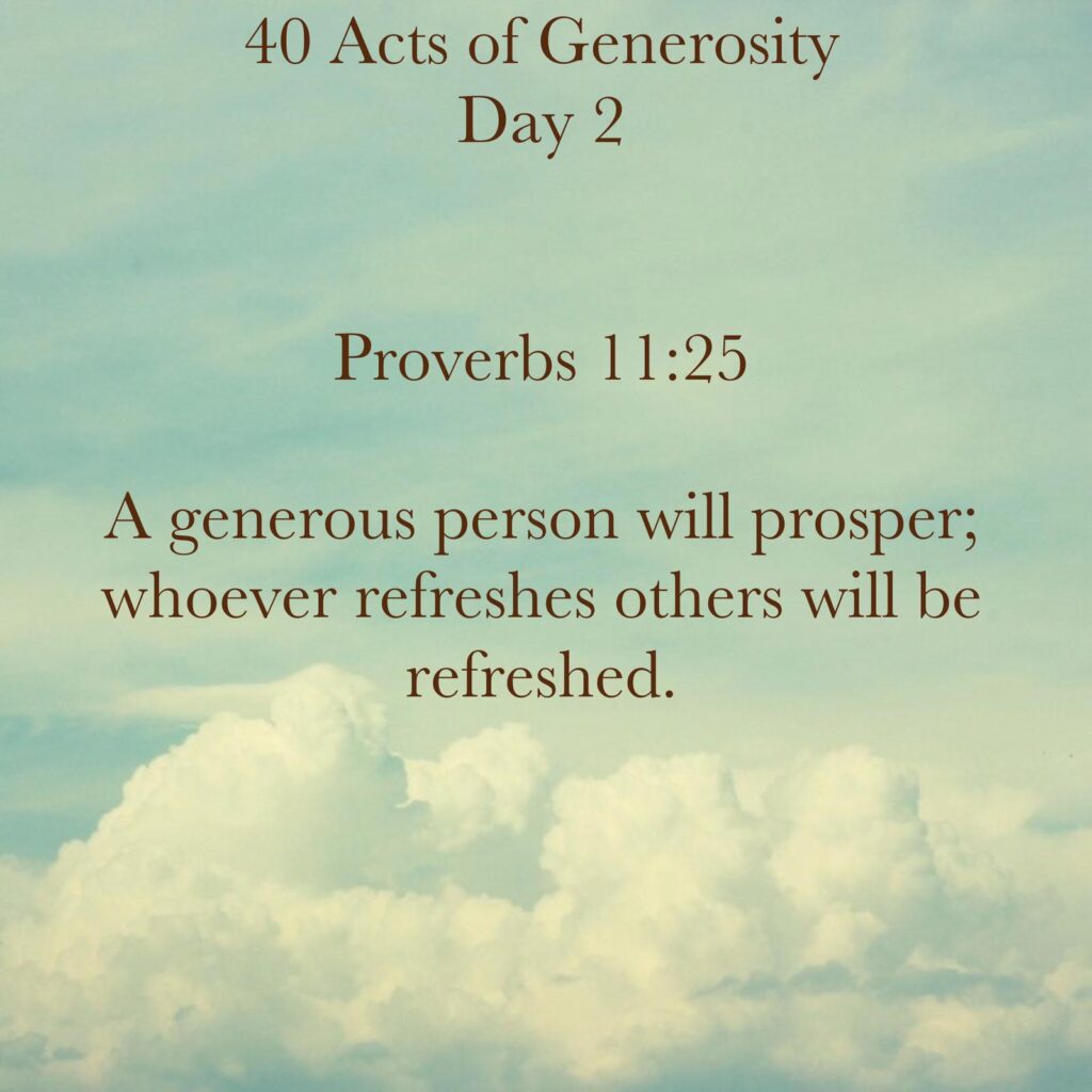 Acts of Generosity Challenge Day 2