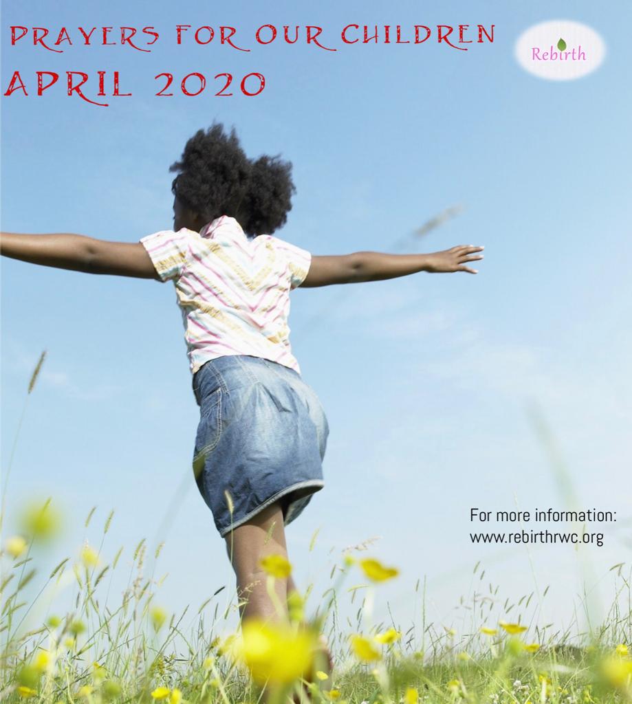 Rebirth - Prayers for our Children 2020