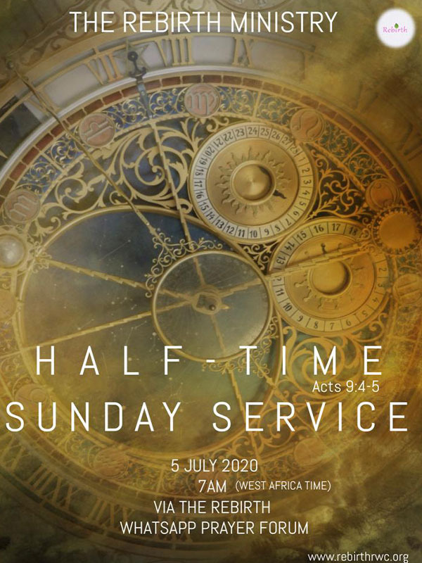 rebirth-july5-half-time-sunday-service